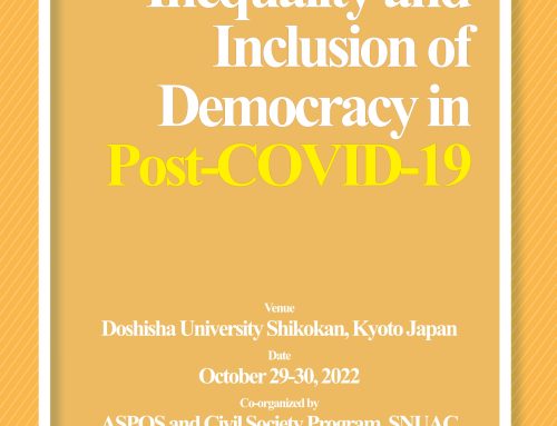 [국제학술회의] ASPOS-SNUAC Joint Conference 2022: Inequality and inclusion of Democracy in Post-COVID-19 (ASPOS-SNUAC 공동학술회의)
